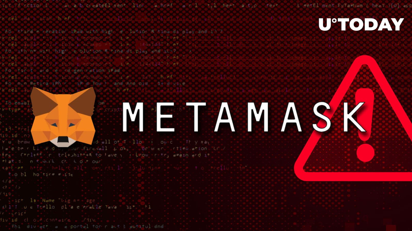 MetaMask Scandal Triggers Old-fashioned Scam: Warning