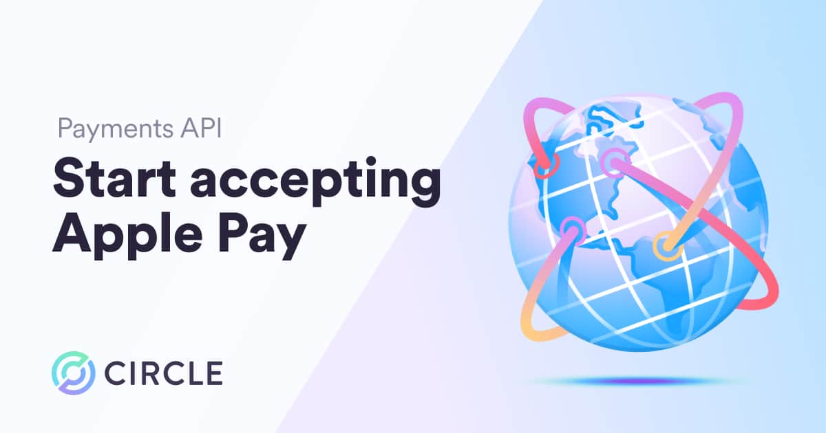 Circle adds help for USDC payments to Apple Pay