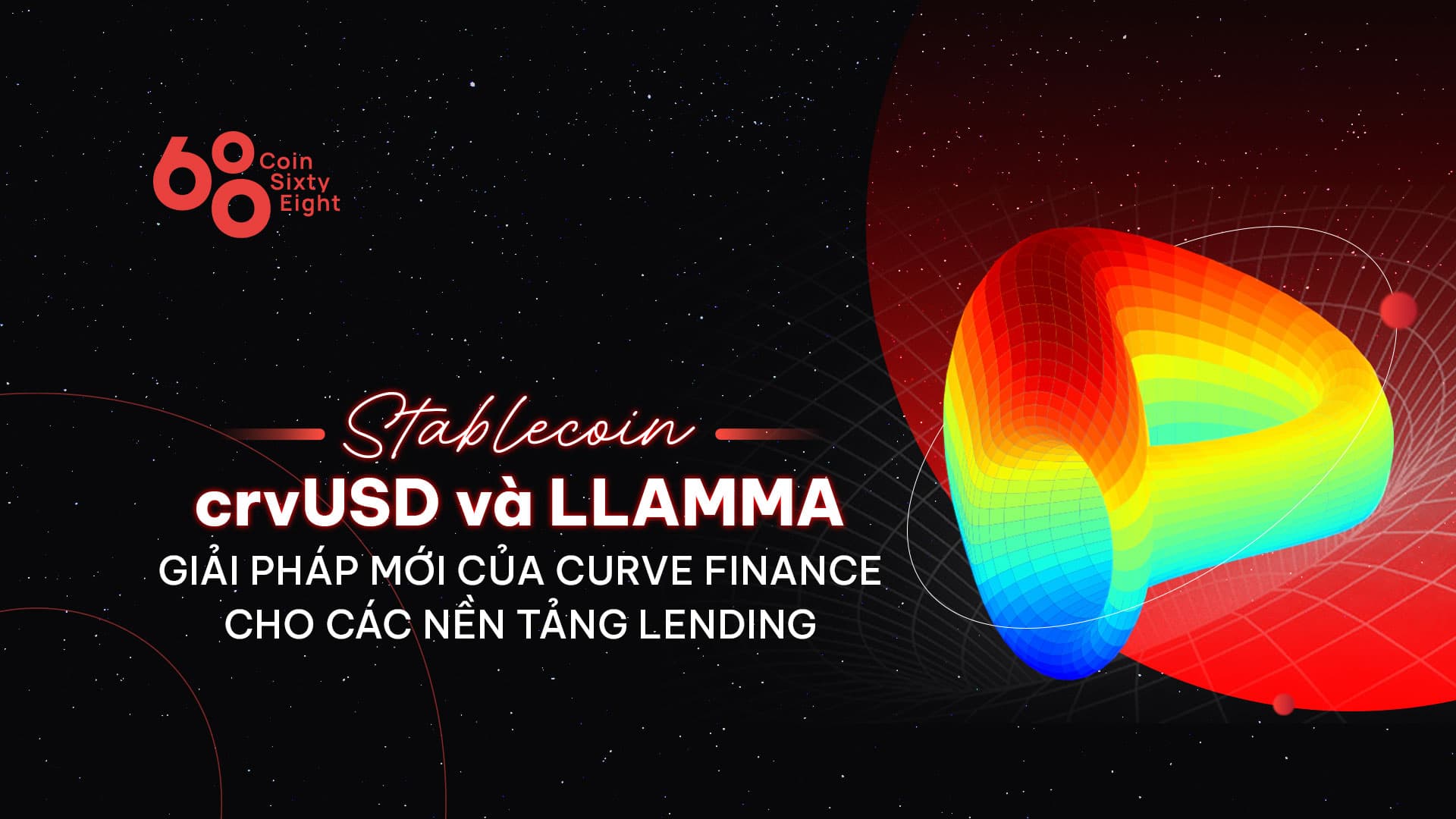 LLAMMA and stablecoin crvUSD – Curve Finance’s new resolution for lending platforms