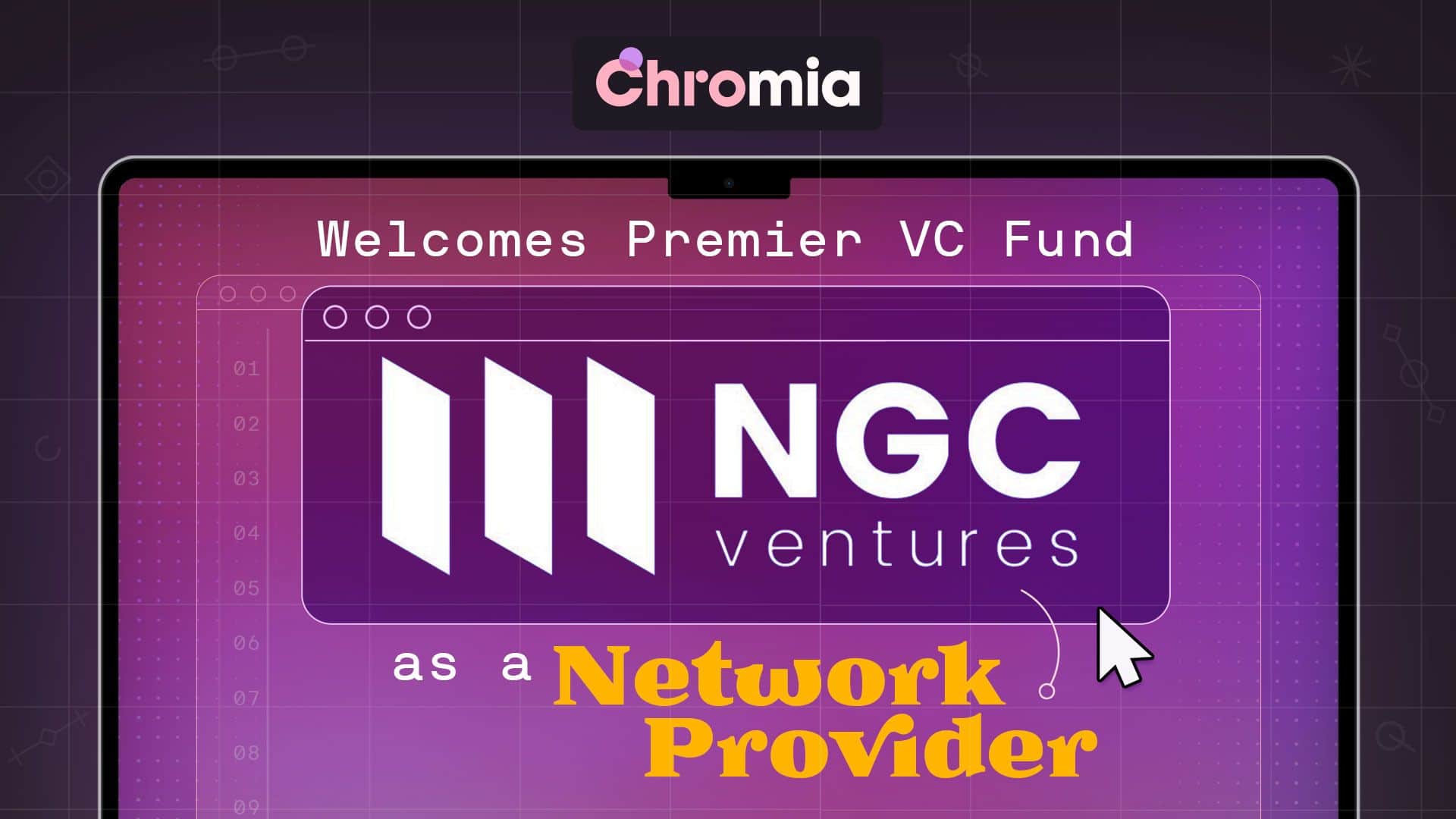 Chromia continues to signal a cooperation agreement with NGC Ventures
