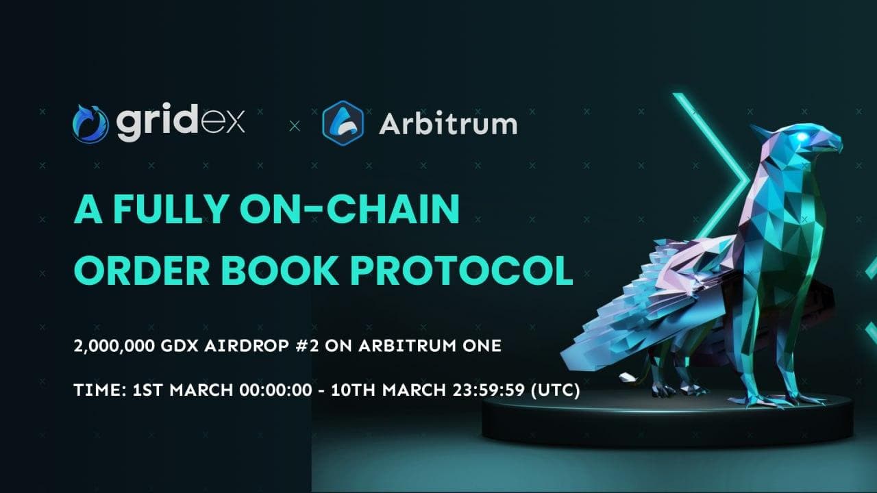Gridex announces Arbitrum launch and round two airdrop