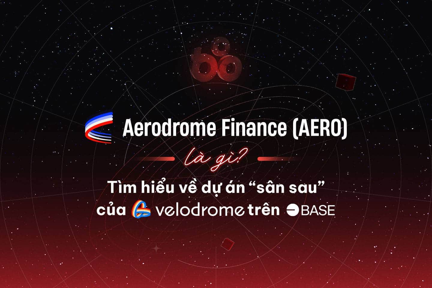 Aerodrome Finance – Velodrome “backyard” undertaking on Base