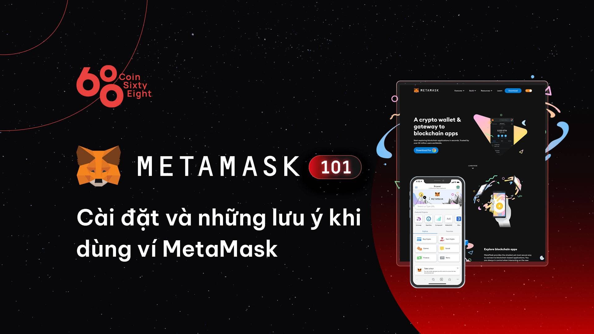 How to set up and notes when applying MetaMask wallet