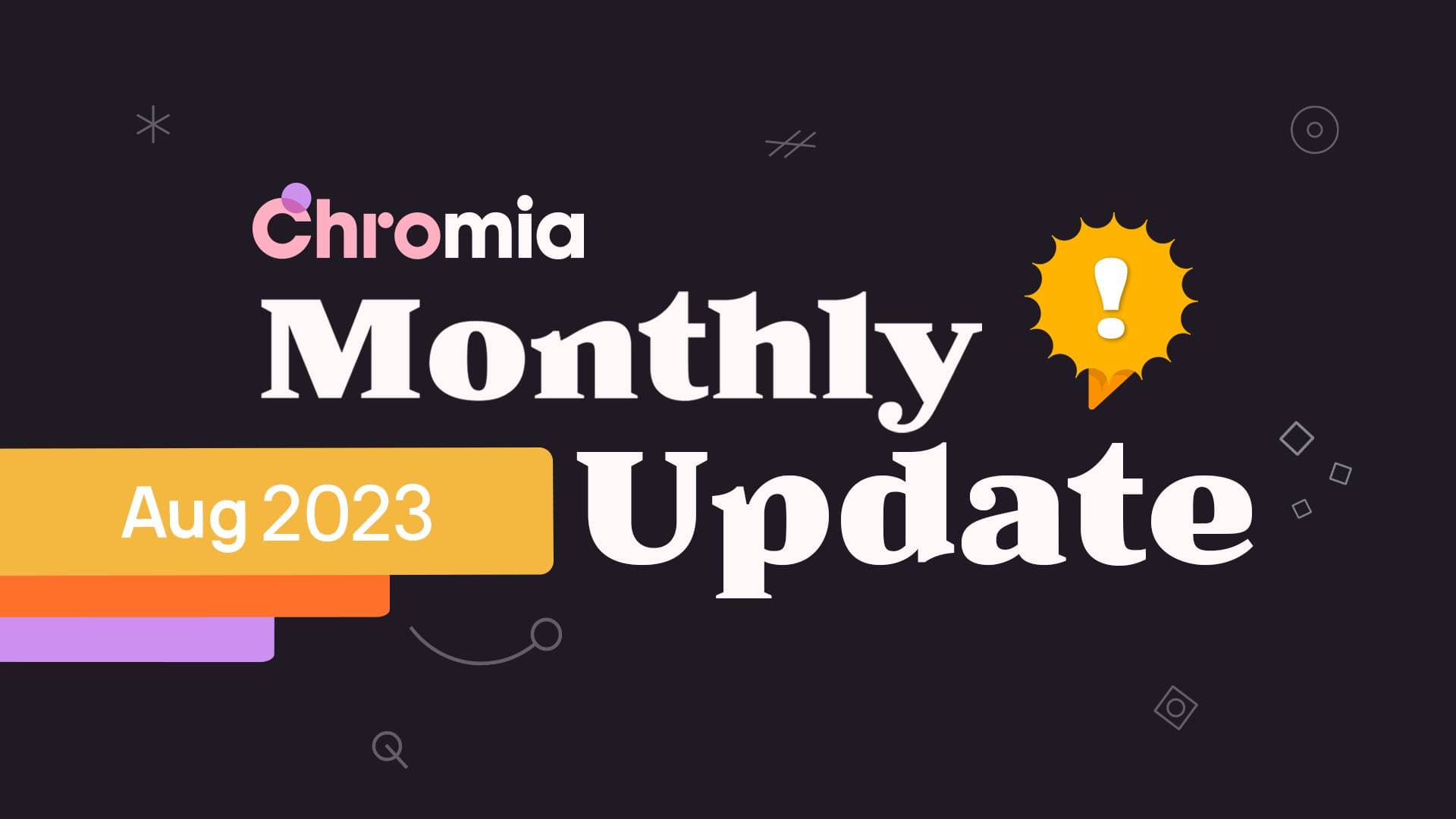 Summary of the most recent Chromia (CHR) information for August 2023