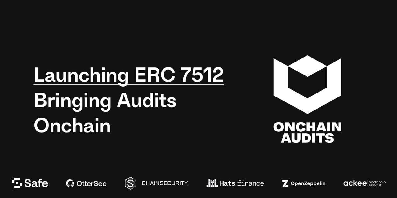 The Ethereum neighborhood proposes a new normal for on-chain audit verification
