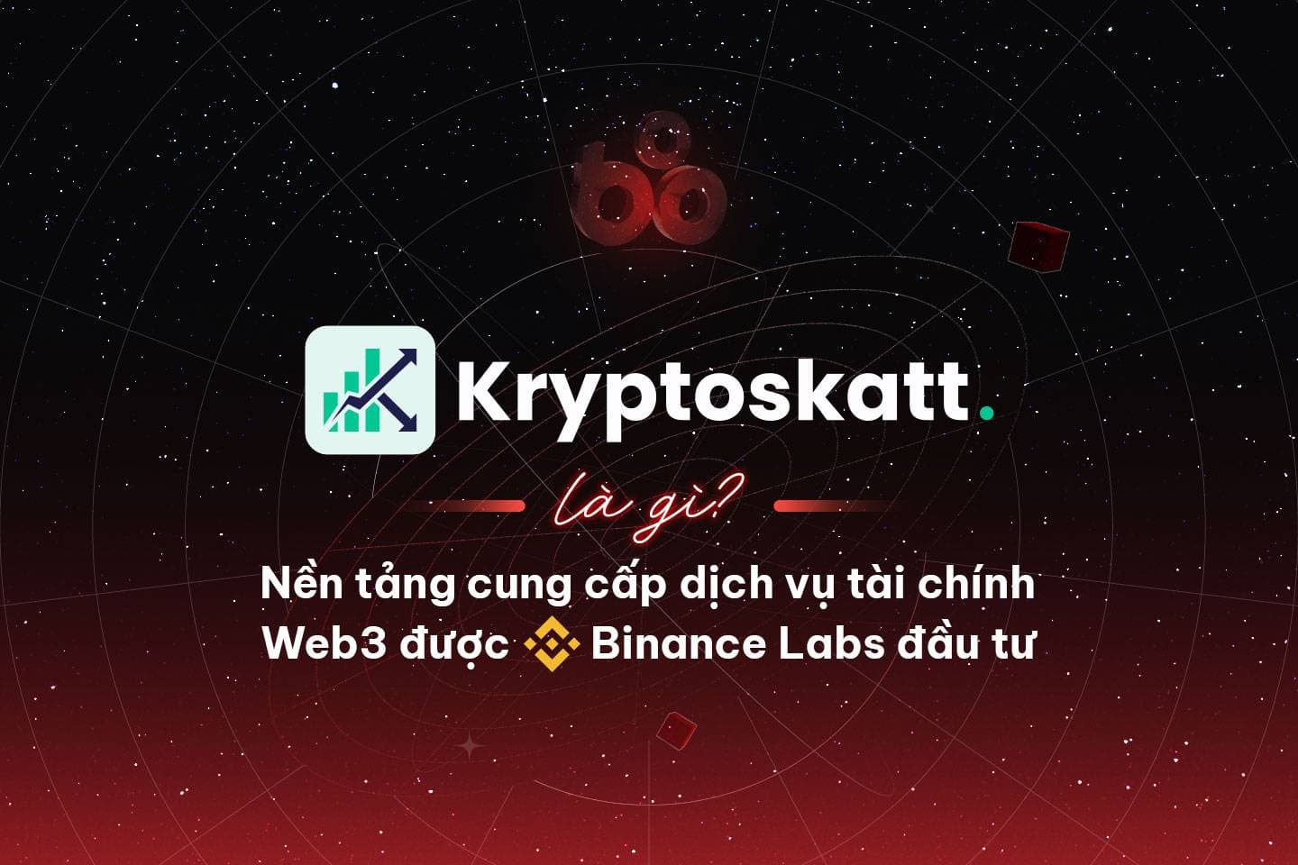 What is Cryptoskatt? Web3 economic solutions platform invested by Binance Labs