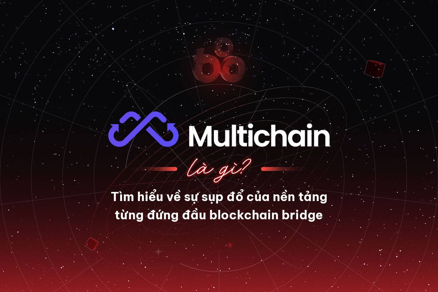 What is multichain? Learn additional about the collapse of the the moment superior Cross Chain Bridge
