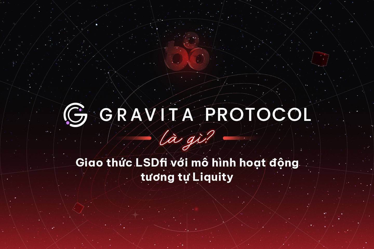 What is the Gravita Protocol? LSDfi protocol with an working model related to Liquity