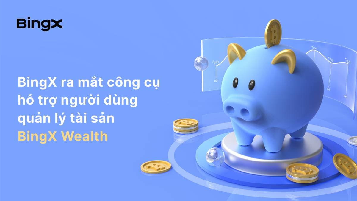 BingX introduces the BingX Wealth wealth management assistance instrument