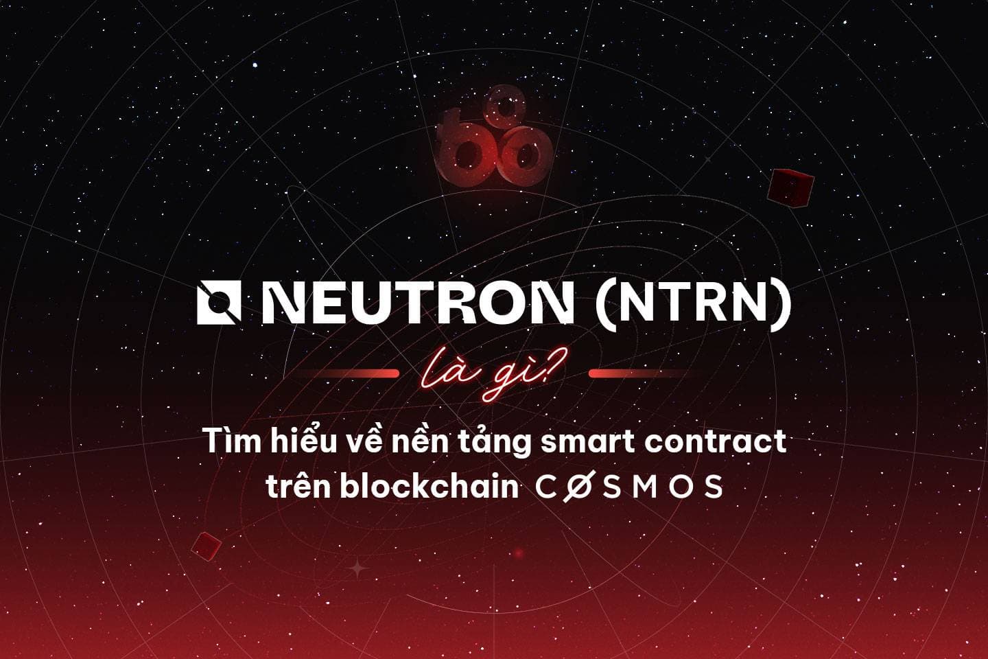 What are neutrons? Smart contract platform on Cosmos