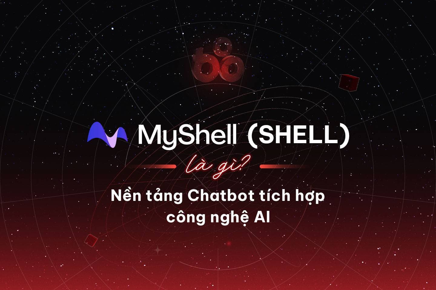 What is MyShell (SHELL)? The Chatbot platform integrates AI engineering