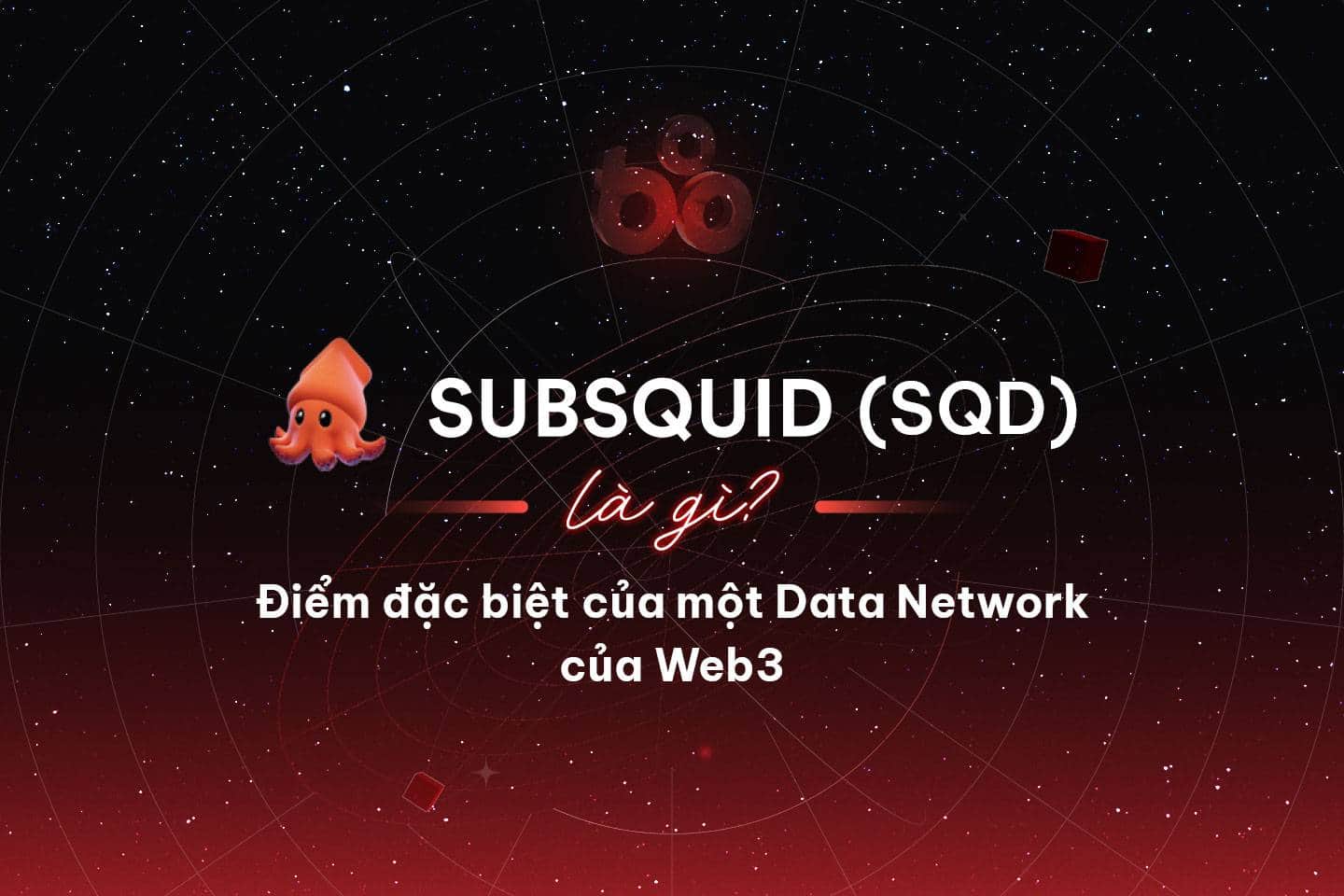What is Subsquid (SQD)? Special options of Web3 Data Network