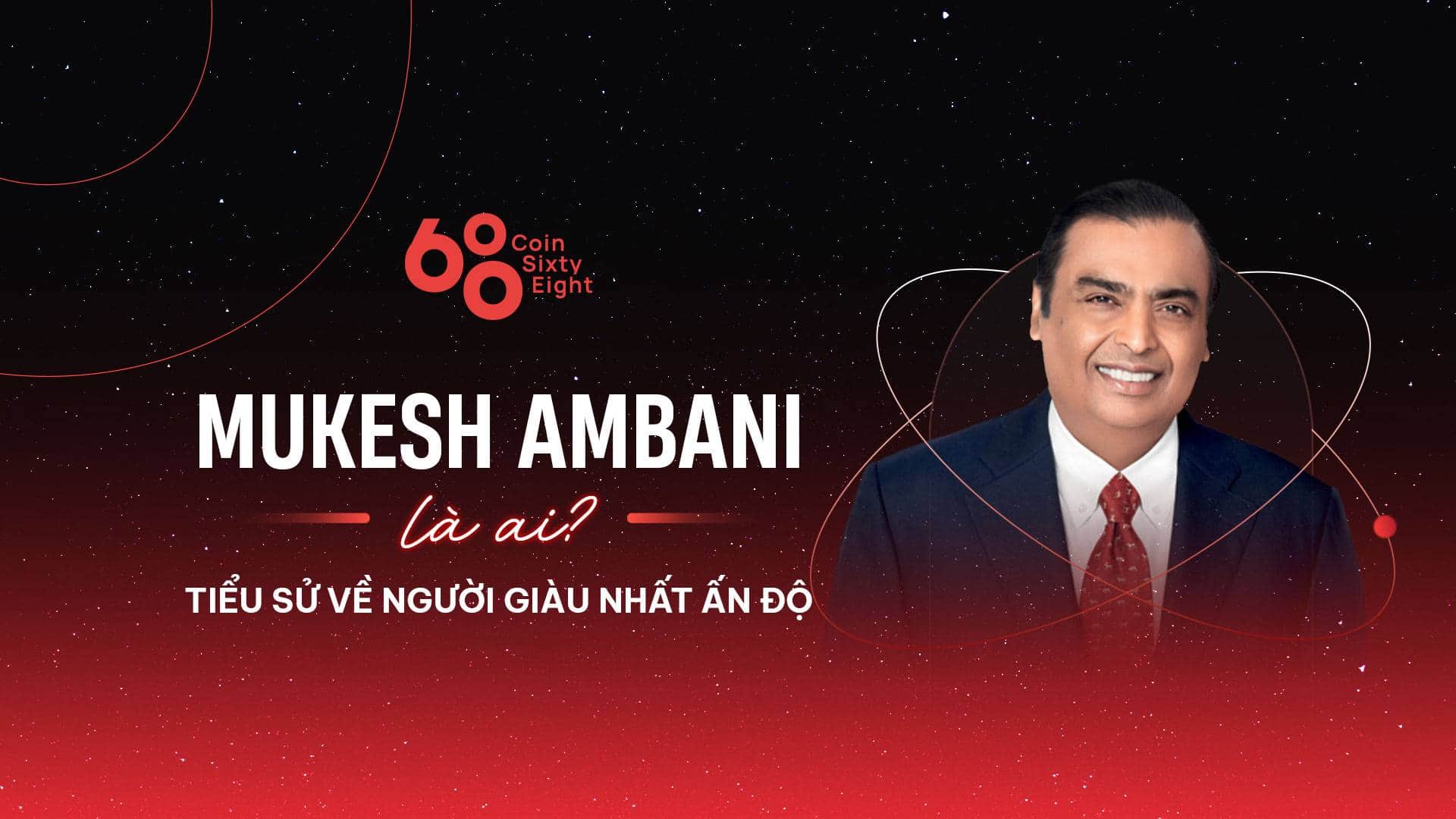 Who is Mukesh Ambani? Biography of India’s richest guy