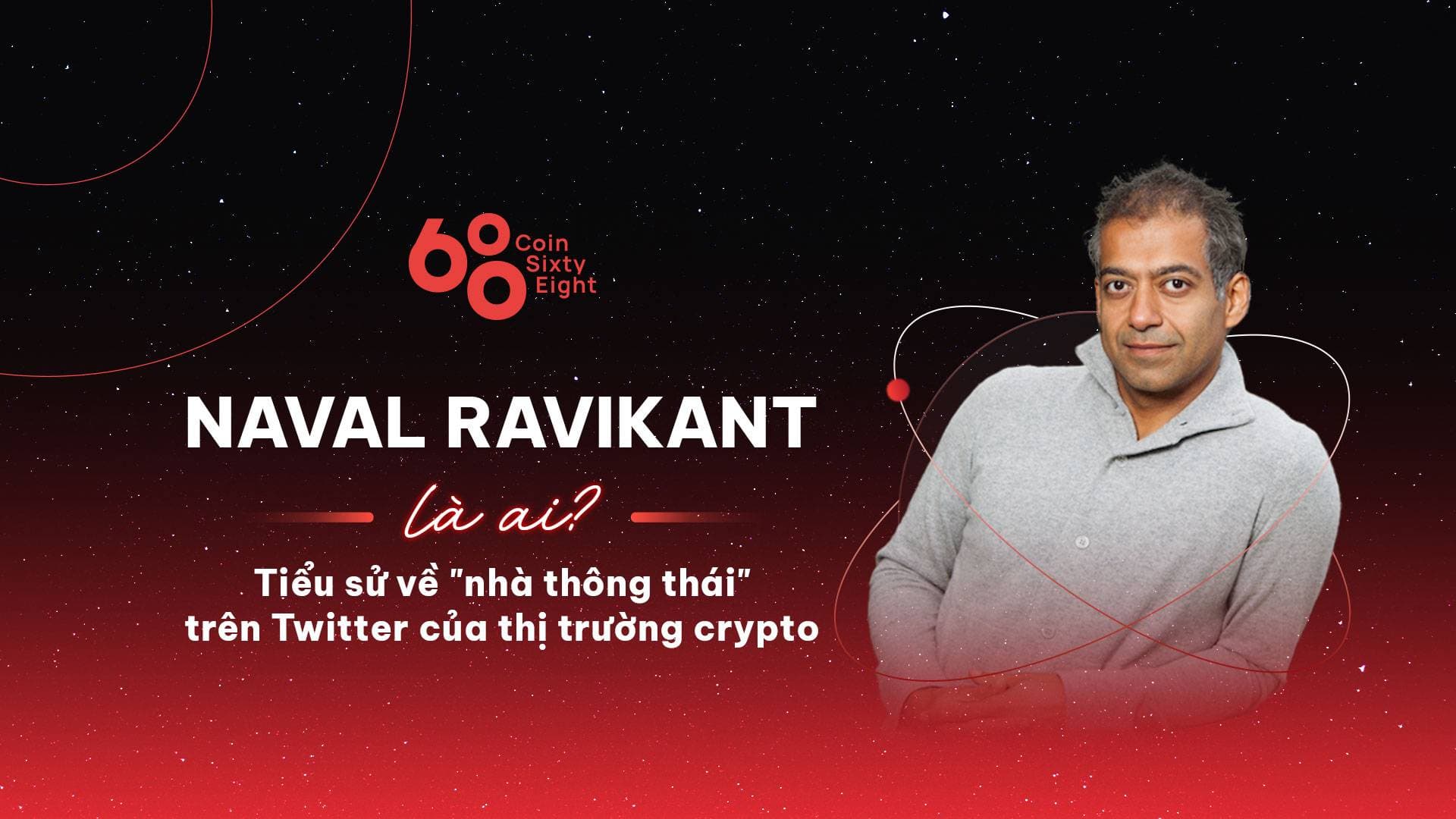Who is Naval Ravikant? Biography of the founder of AngleList
