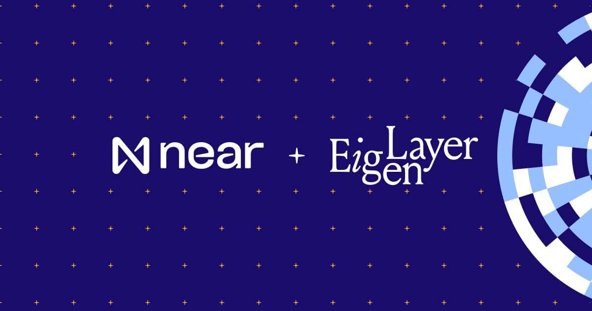 Near Foundation partners with Eigen Layer to resolve liquidity challenge on Layer-two