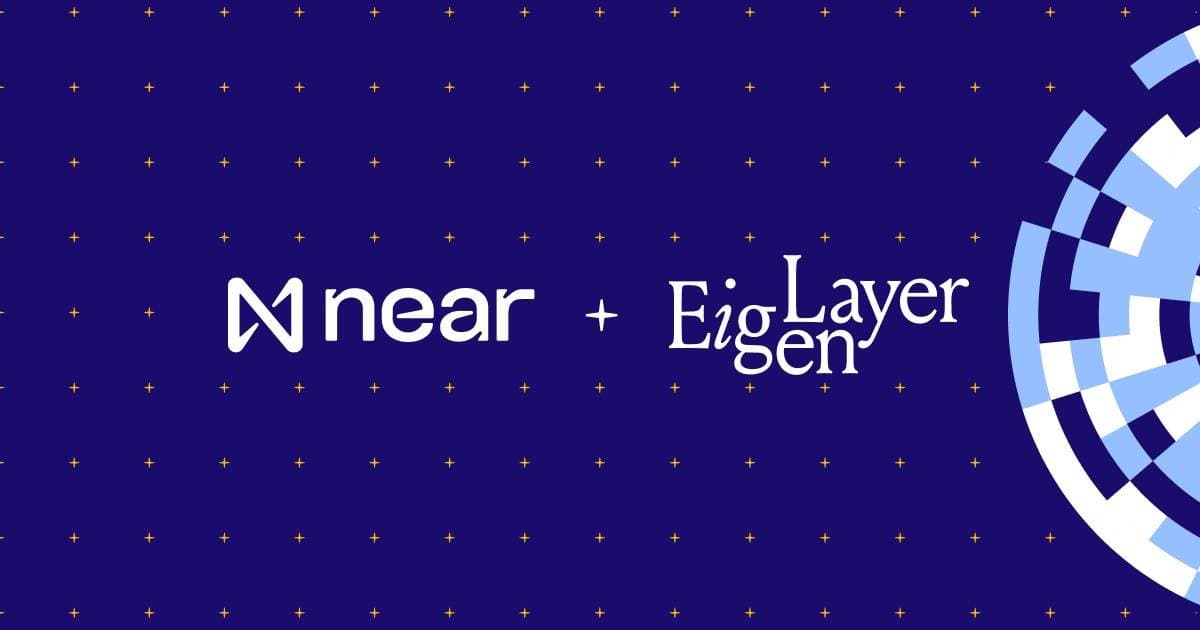 Near Foundation partners with Eigen Layer to resolve liquidity challenge on Layer-two