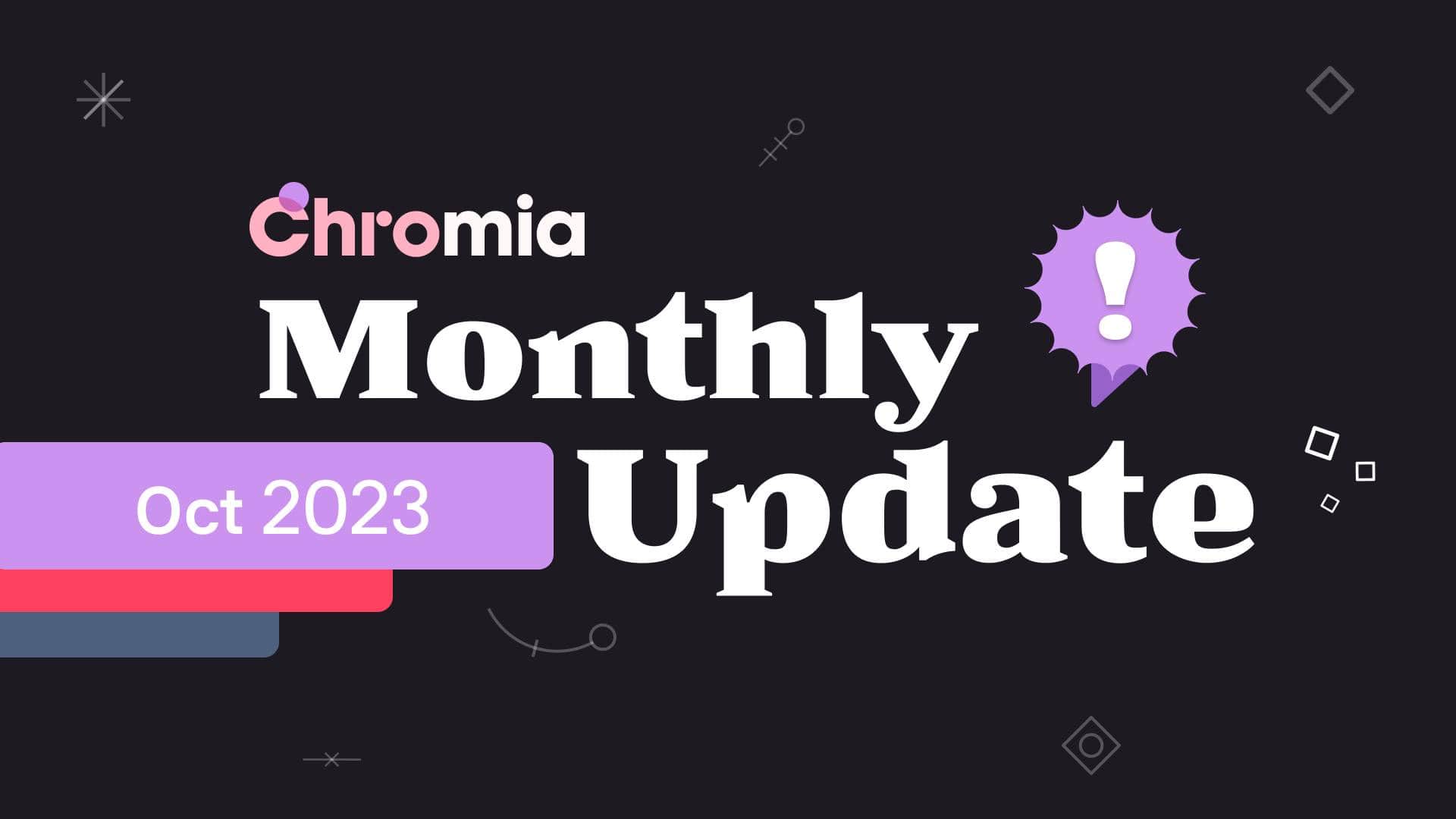 Summary of the latest Chromia (CHR) news in October 2023
