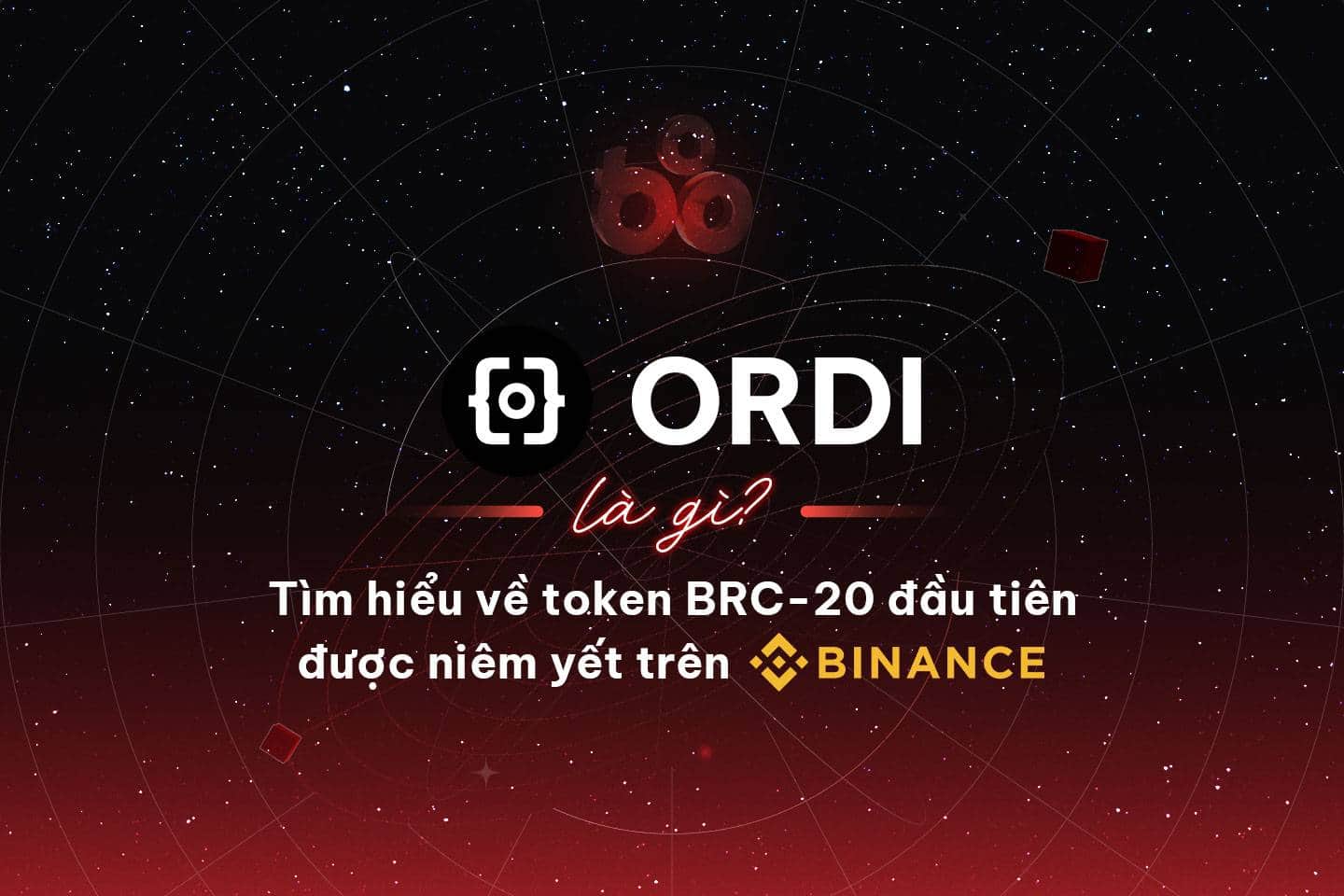 What is ORDI? Learn much more about the 1st BRC-twenty token listed on Binance