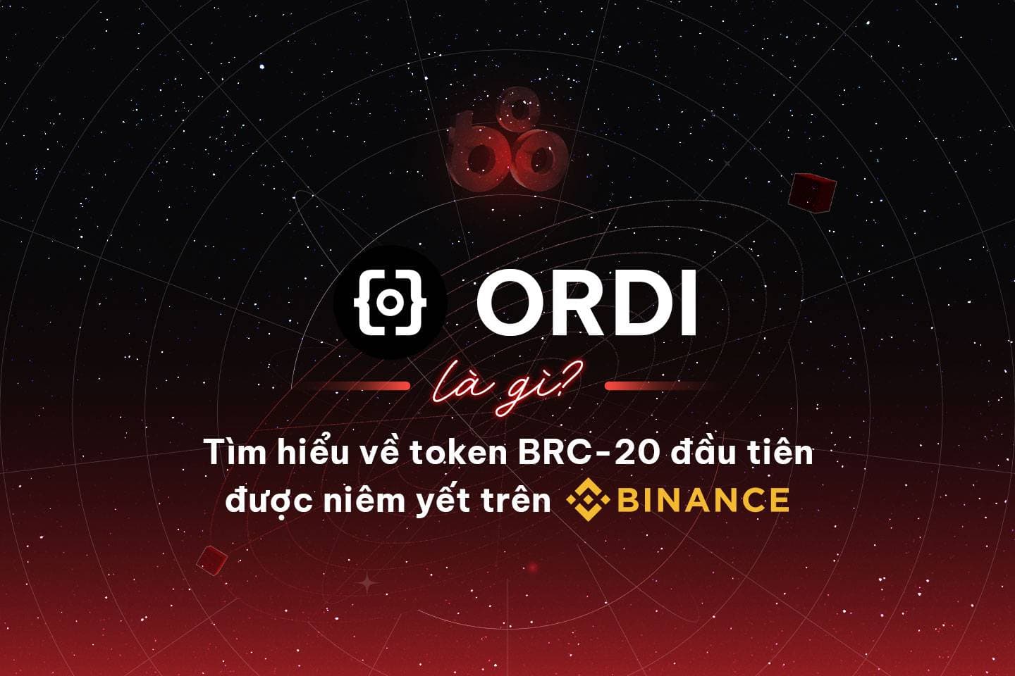 What is ORDI? Learn much more about the 1st BRC-twenty token listed on Binance