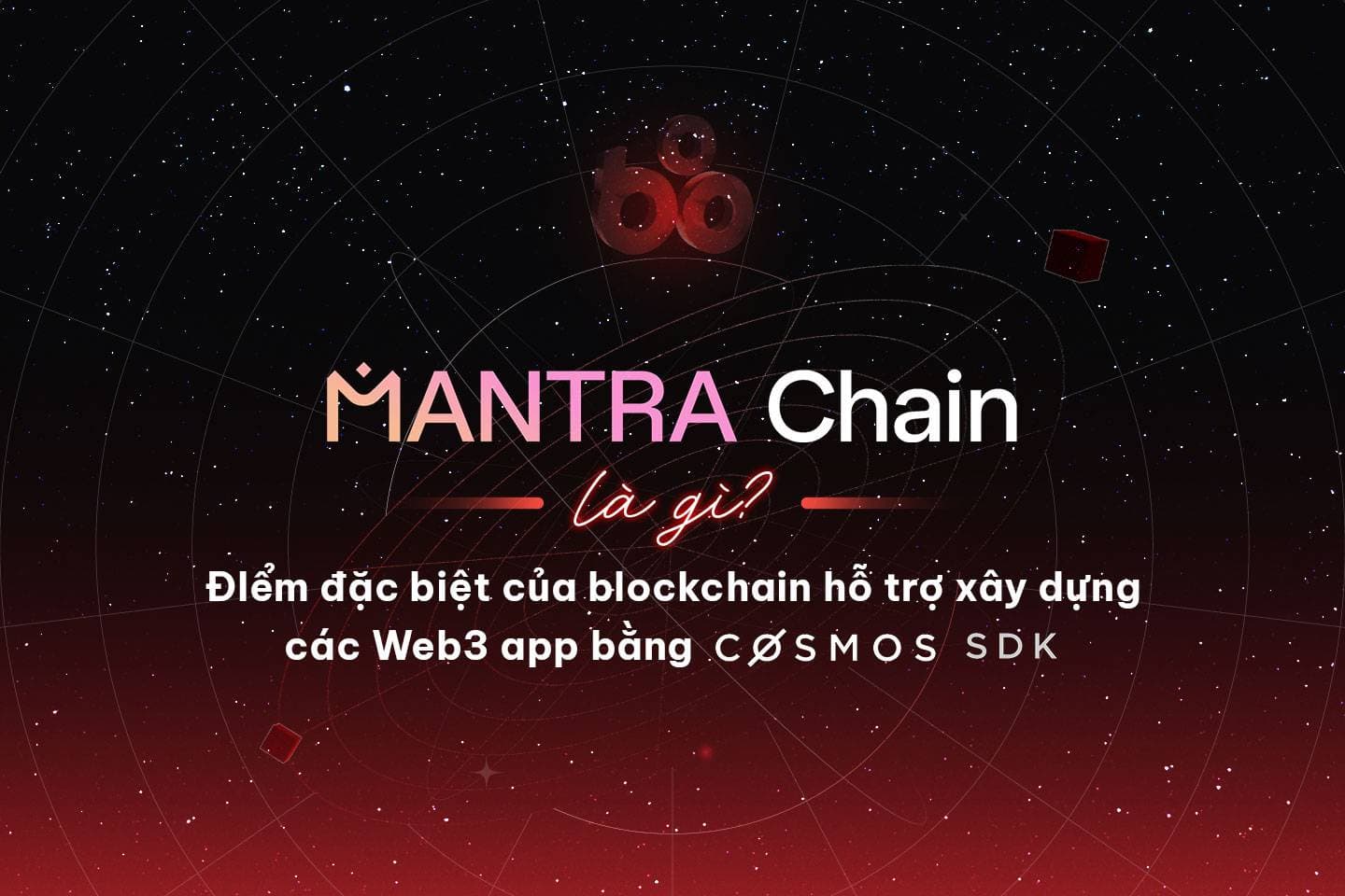What is the MANTRA chain? What's special about blockchain is that it supports the creation of Web3 apps using the Cosmos SDK