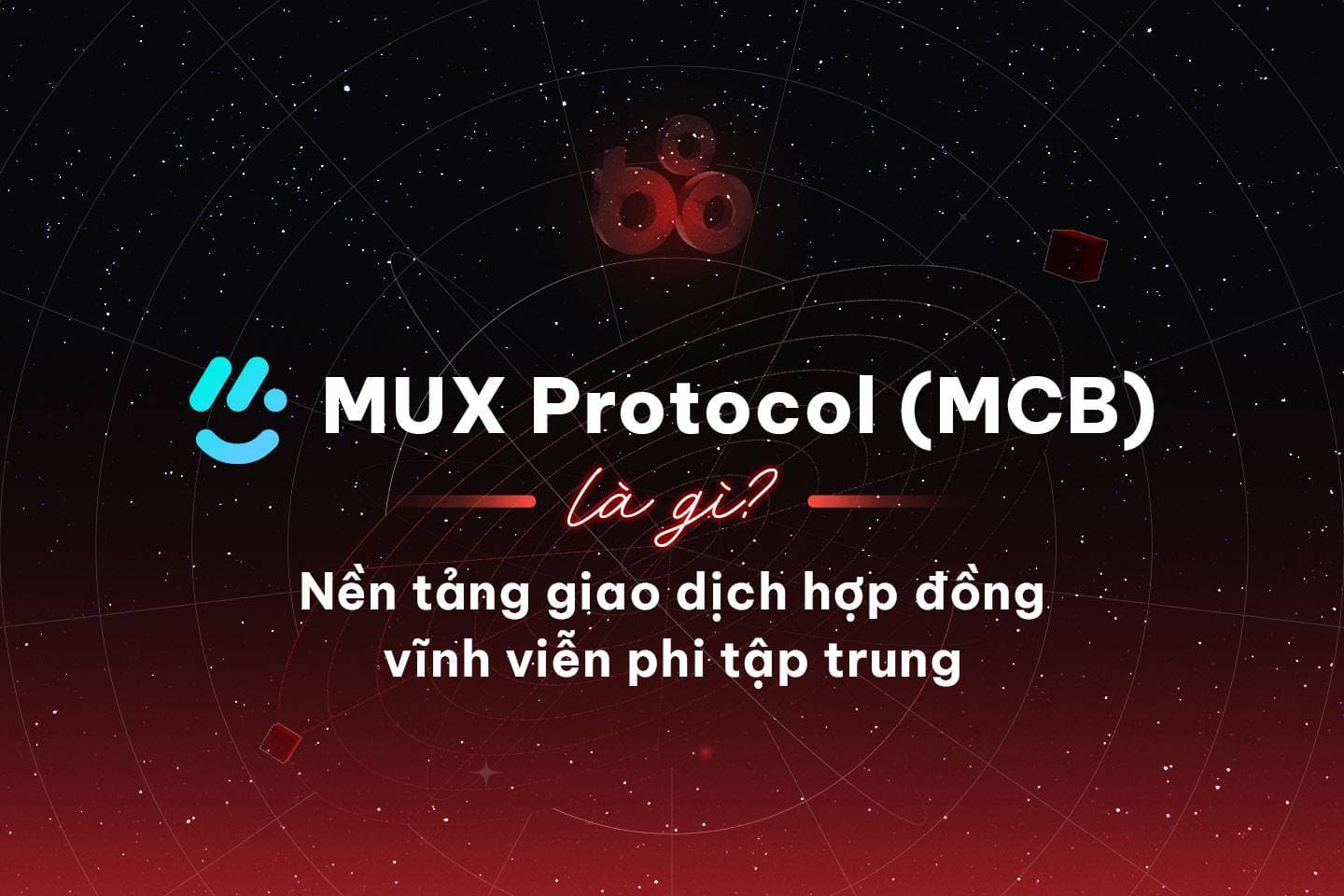 What is the MUX (MCB) protocol? Decentralized trading platform with perpetual contract