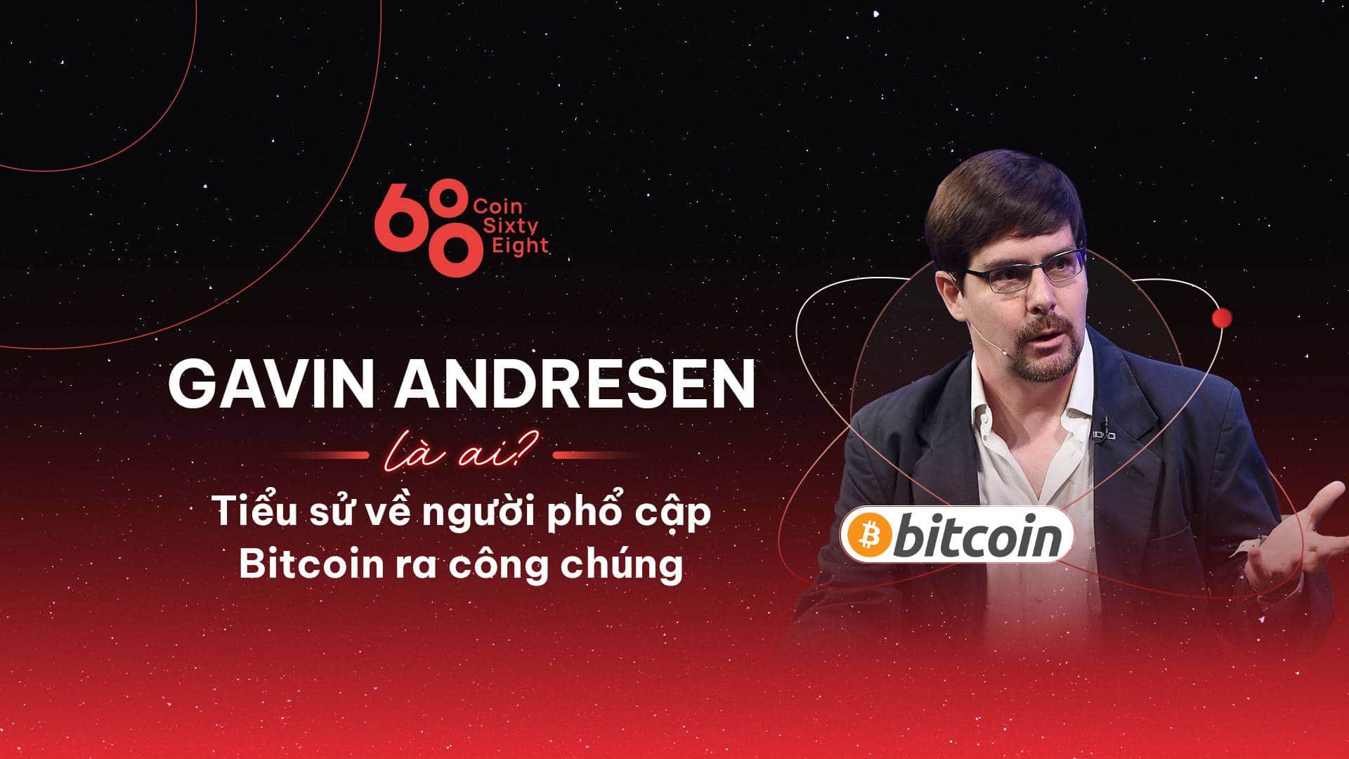 Who is Gavin Andresen? The individual who popularized Bitcoin to the public