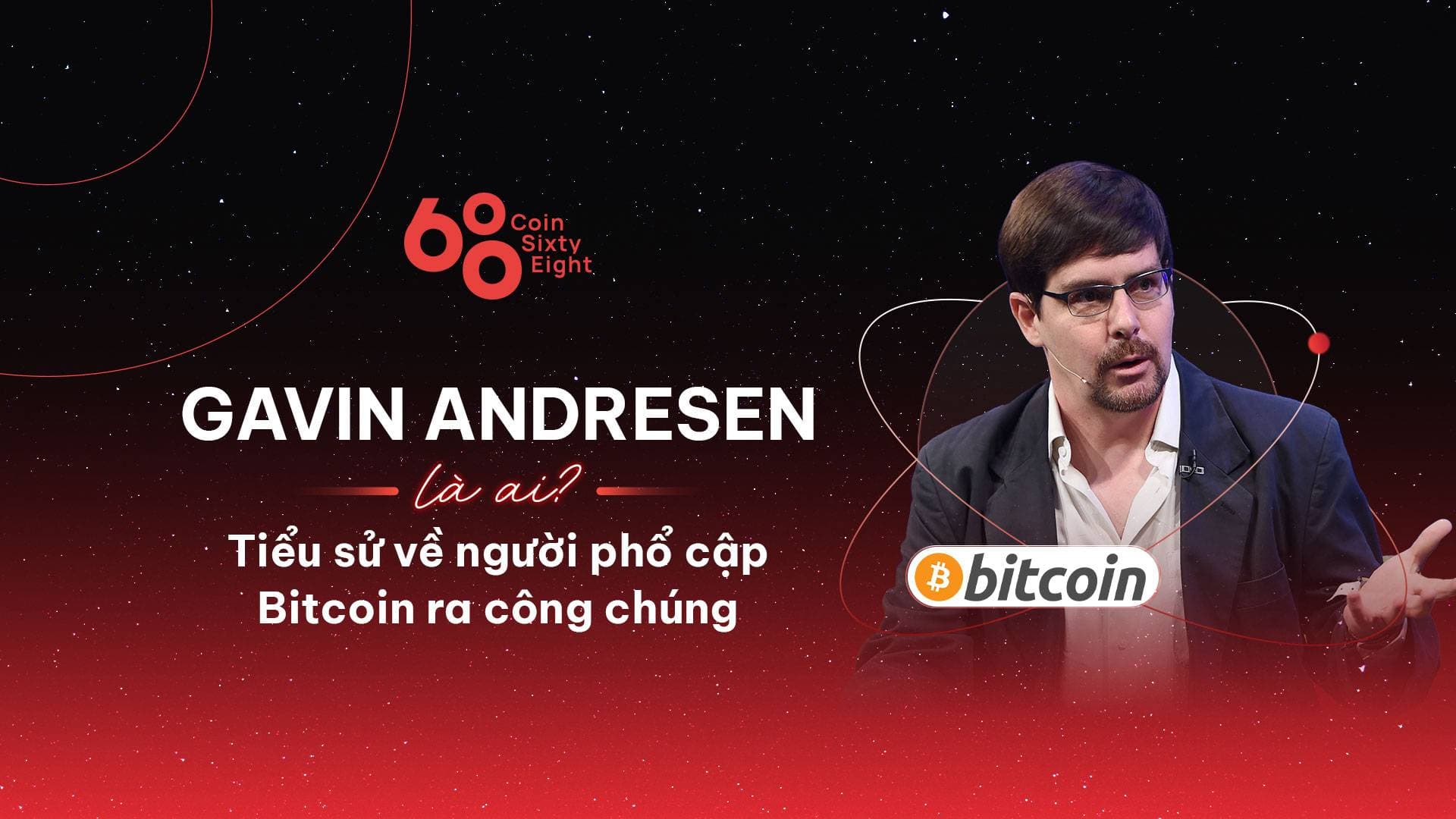 Who is Gavin Andresen? The individual who popularized Bitcoin to the public