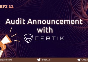 DeFi11 completes the audit with Certik