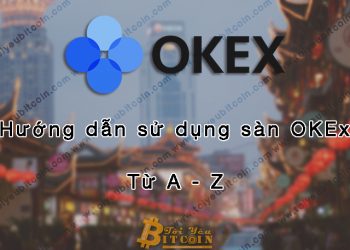 OKEx Exchange: Instructions for Registration, Verification & Buy/Sell transactions from A - Z - 9 SÃ n OKEx