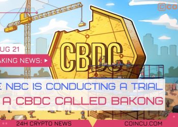 The NBC is conducting a trial of a CBDC referred to as Bakong | Lastest News on 07 Aug 2021