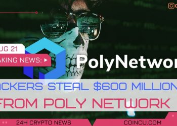 Hackers stolen 600 million USD from Poly Network | Lastest News on eleven Aug 2021