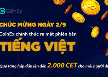 CoinEx exchange launches Vietnamese version - Big bonus up to 2,000 CET