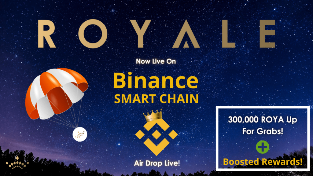 Royale is available on Binance Smart Chain