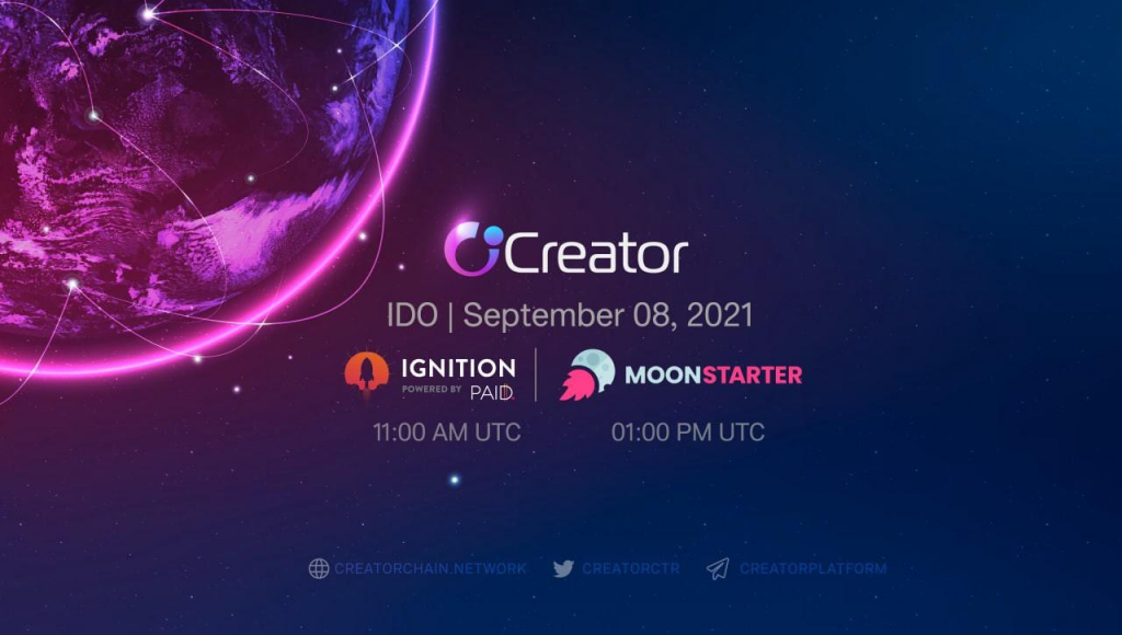 Creator (CTR) will open the sale of IDO on Ignition and MoonStarter on September 8th