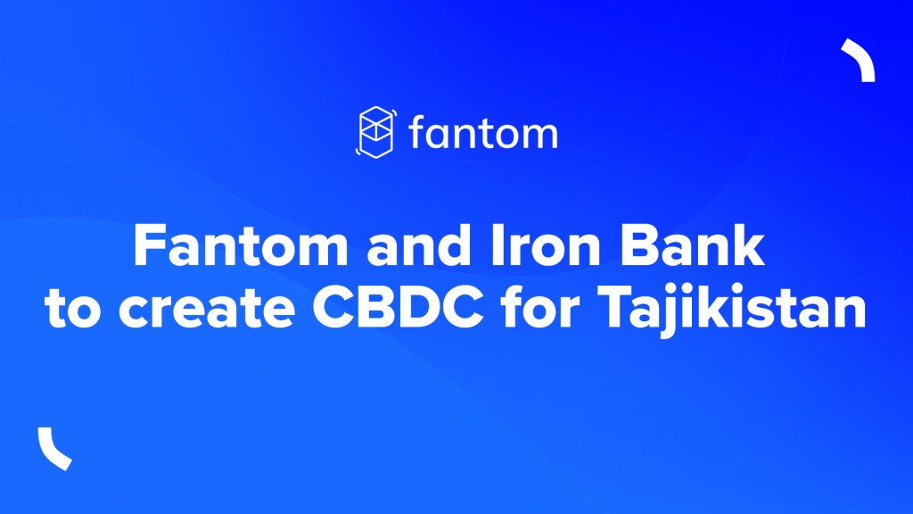 Fantom (FTM) helps Tajikistan implement CBDC