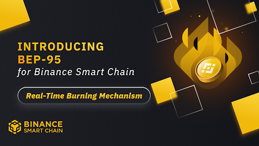 Binance Smart Chain suggests burning BNB - Trend "super deflation" ecosystem is this?