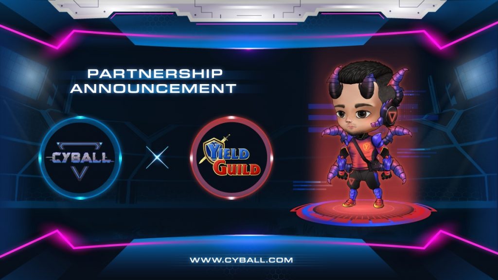 CyBall announces partnership with Yield Guild Games, the leading gaming guild organization in the NFT gaming industry