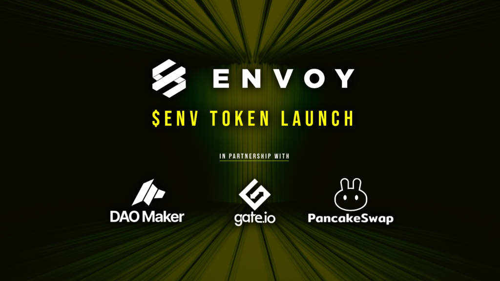 Envoy announces ENV IDO / IEO tokens on DAO Maker and Gate.io