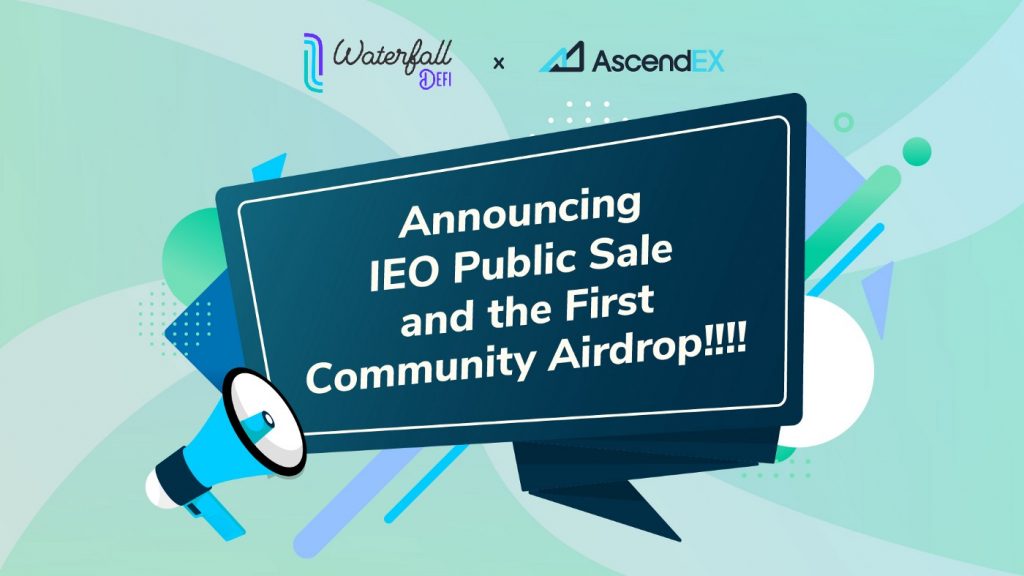 IEO Waterfall DeFi on AscendEX is the first community airdrop