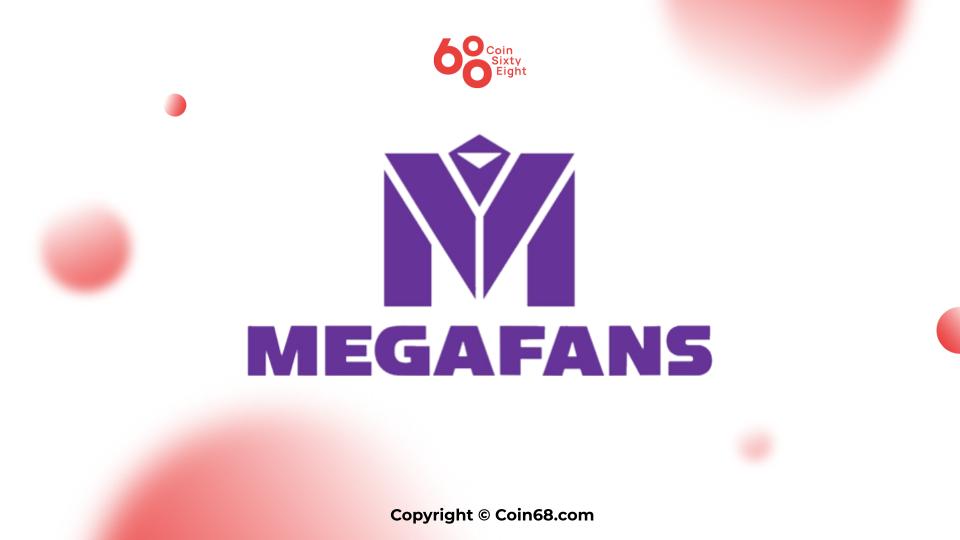 MegaFans project