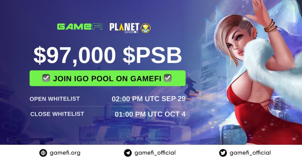 Planet Sandbox (PSB) opens IGO sale on GameFi - Get ready to join the whitelist!