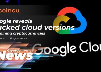Google reveals hacked cloud versions for mining cryptocurrencies | News 28 Nov 2021 | Crypto News