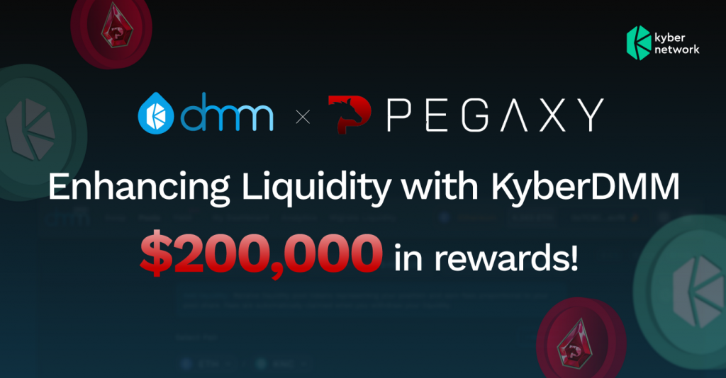 Pegaxy collaborates with KyberDMM DEX to launch a liquidity extraction campaign