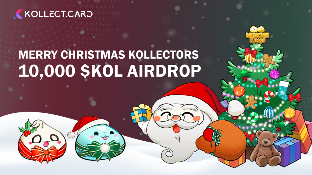 Attend the "Christmas Airdrop" event to win gifts with Kollect (KOL)