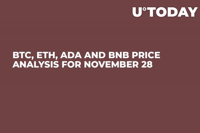 BTC, ETH, ADA and BNB Price Analysis for November 28