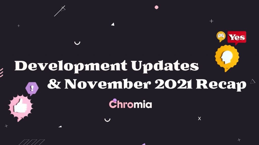 November summary and new update on the Chromia project (CHR)