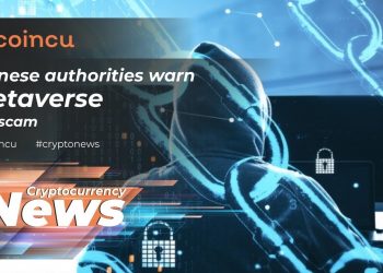 Chinese authorities warn Metaverse is a scam | Latest News 19 Feb 2022 | Crypto News