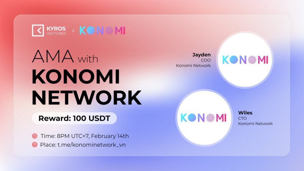 AMA recap: Konomi Network x Kyros Ventures