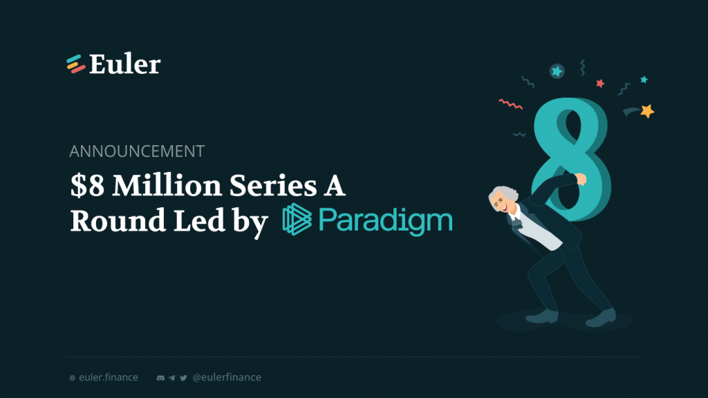 Euler completes $ 8 million Series A funding round led by Paradigm