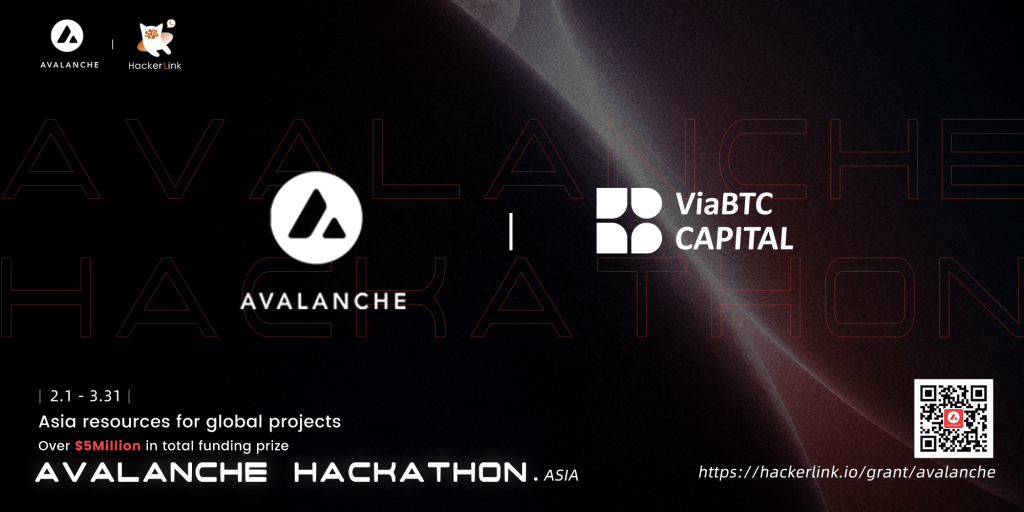 ViaBTC Capital is the main sponsor of Avalanche Asia Hackathon